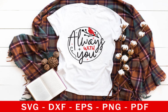 Always with You Christmas Memorial SVG: Graphics for Meaningful Crafts