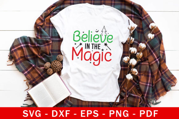 Believe in the Magic SVG: Christmas Graphics for Crafts