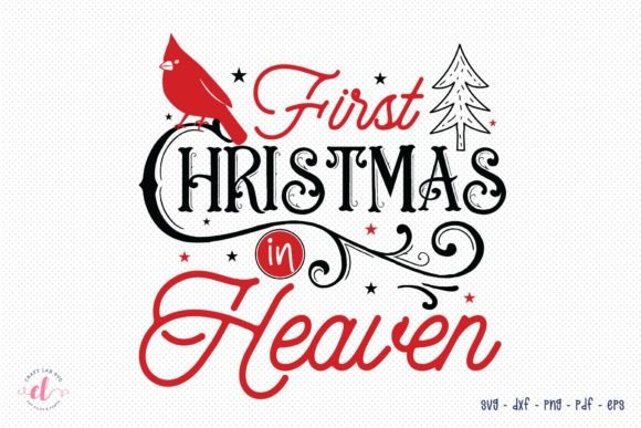 First Christmas in Heaven Cardinal SVG