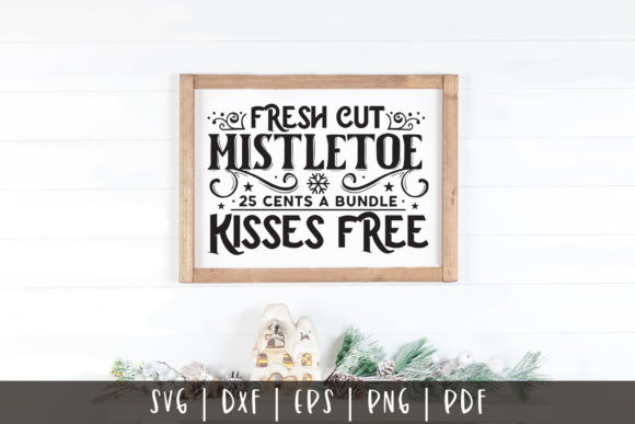 Fresh Cut Mistletoe SVG Christmas SVG: Graphics for Crafts & Local Branding