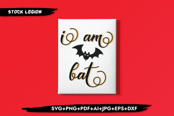 I Am Bat: Graphics and Crafts for Halloween Design