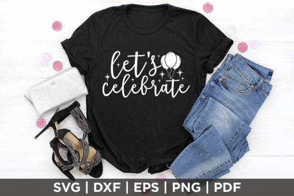 Let's Celebrate SVG: Graphics for Crafts and Creative Projects