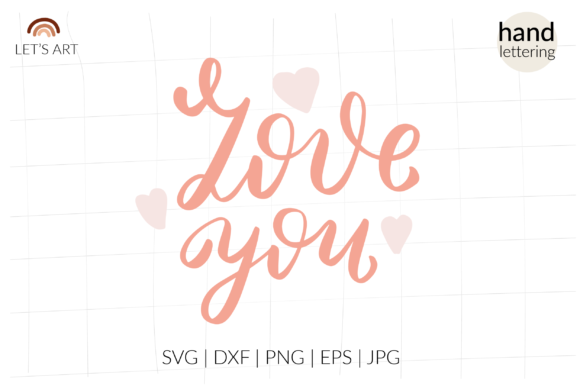 Love You SVG: Valentine Graphics for Crafts & Branding