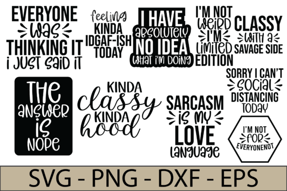 Sarcastic Quotes Bundle: Graphics for Crafts & Brand Personality