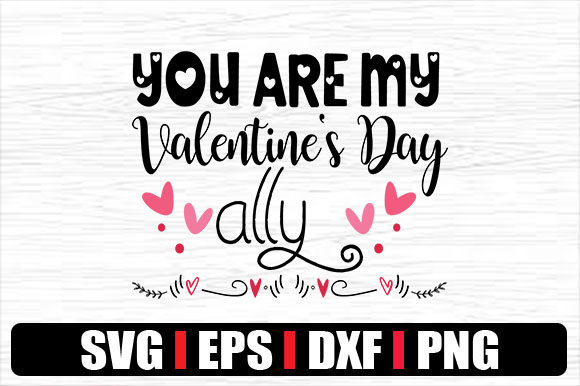 You Are My Valentine Graphics for Crafts